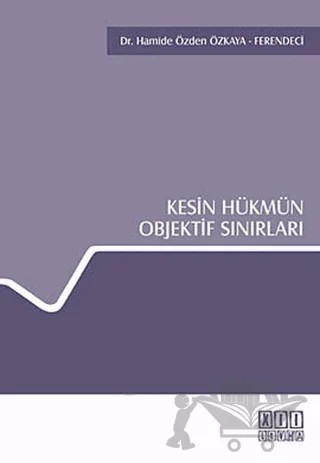 Kesin Hükmün Objektif Sınırları – Hamide Özden Özkaya – On İki Levha Yayınları kitap kapağı