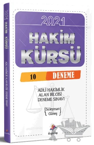 2021 Adli İdari Hakimlik Hakim Kürsü Alan Bilgisi 10 Deneme – Süleyman Güneş – Dizgi Kitap kitap kapağı