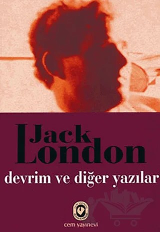 Devrim ve Diğer Yazılar – Jack London – Cem Yayınevi kitap kapağı