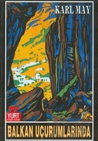 Balkan Uçurumlarında – Karl May – Yurt Kitap Yayın kitap kapağı