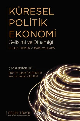 Küresel Politik Ekonomik – Robert Obrien, Marc Williams – Orion Kitabevi kitap kapağı