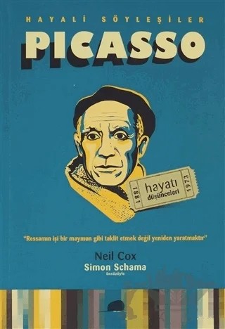 Picasso - Hayatı ve Düşünceleri – Neil Cox – Kolektif Kitap kitap kapağı