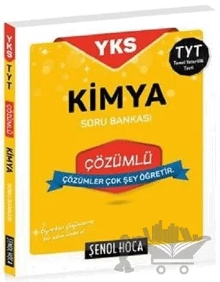 2018 YKS-TYT Kimya Çözümlü Soru Bankası – Kolektif – Şenol Hoca Yayınları kitap kapağı