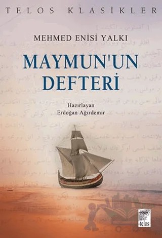 Maymun’un Defteri – Mehmed Enisi Yalkı – Telos Yayıncılık kitap kapağı