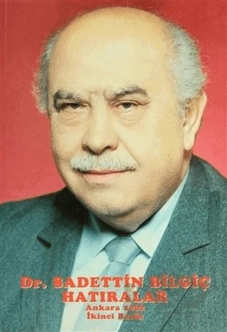 Dr. Sadettin Bilgiç Hatıralar – Sadettin Bilgiç – Boğaziçi Yayınları kitap kapağı