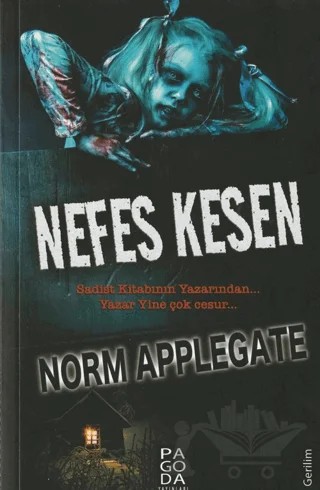 Nefes Kesen – Norm Applegate – Pagoda Yayınları kitap kapağı