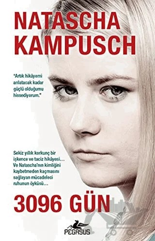 3096 Gün – Natascha Kampusch – Pegasus Yayınları kitap kapağı