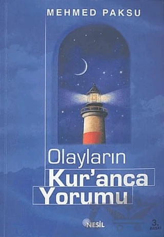 Olayların Kur’anca Yorumu – Mehmed Paksu – Nesil Yayınları kitap kapağı