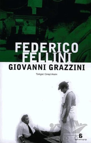 Federico Fellini – Giovanni Grazzini – Agora Kitaplığı kitap kapağı