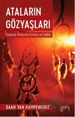 Ataların Gözyaşları – Daan van Kampenhout – Ganj Kitap kitap kapağı