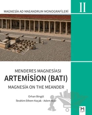 Menderes Magnesiası Artemision (BATI) – Orhan Bingöl, İbrahim Ethem Koçak, Adem Açar – Memento Mori kitap kapağı