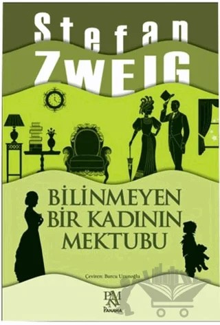Bilinmeyen Bir Kadının Mektubu – Stefan Zweıg – Panama Yayıncılık kitap kapağı