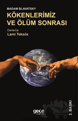 Kökenlerimiz ve Ölüm Sonrası – Lami Teksöz – Gece Kitaplığı kitap kapağı