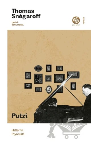 Putzi – Thomas Snegaroff – Sahi Kitap kitap kapağı