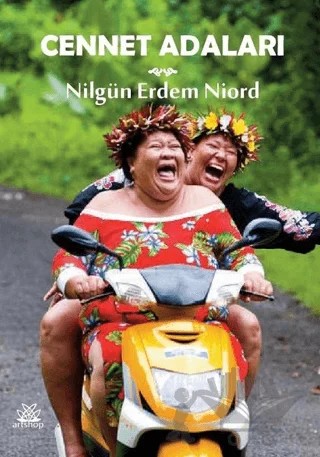 Cennet Adaları – Nilgün Erdem Niord – Artshop Yayıncılık kitap kapağı