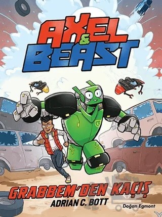 Axel-Beast - Grabbem'den Kaçış – Adrian C. Bott – Doğan Egmont Yayıncılık kitap kapağı