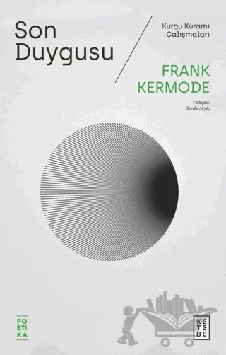 Son Duygusu – Frank Kermode – Ketebe Yayınları kitap kapağı