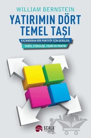 Yatırımın Dört Temel Taşı – William Bernstein – Scala Yayıncılık kitap kapağı