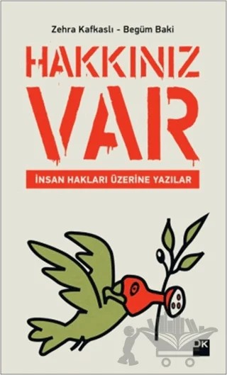 Hakkınız Var – Begüm Baki, Zehra Kafkaslı – Doğan Kitap kitap kapağı