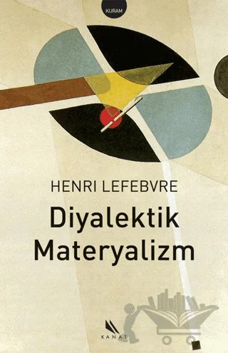 Diyalektik Materyalizm – Henri Lefebvre – Kanat Kitap kitap kapağı