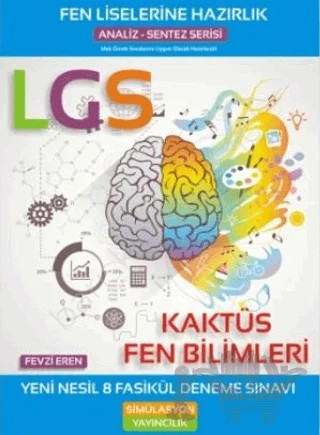 LGS Kaktüs Fen Bilimleri Yeni Nesil 8 Fasikül Deneme Sınavı – Fevzi Eren – Simülasyon Yayıncılık kitap kapağı