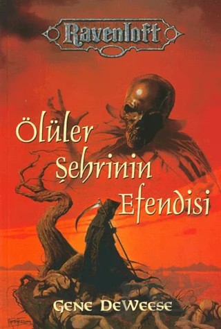 Ölüler Şehrinin Efendisi – Gene Deweese – Ankira Yayıncılık kitap kapağı