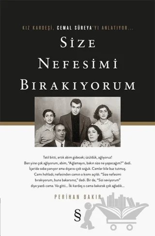 Size Nefesimi Bırakıyorum - Kız Kardeşi Cemal Süreya'yı Anlatıyor – Perihan Bakır – Everest Yayınları kitap kapağı