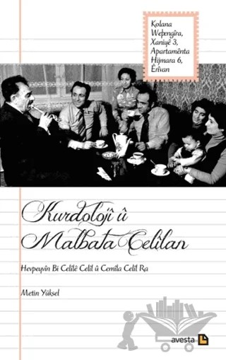 Kurdoloji u Malbata Celilan – Cemila Celil – Avesta Yayınları kitap kapağı