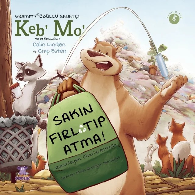 Sakın Fırlatıp Atma – Colin Linden, Chip Esten – Nobel Çocuk kitap kapağı