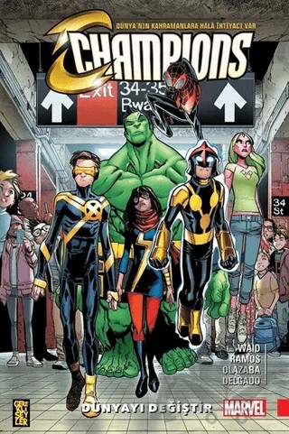 Champions 1: Dünyayı Değiştir – Mark Waid – Gerekli Şeyler Yayıncılık kitap kapağı