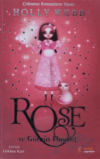 Rose ve Gümüş Hayalet – Holly Webb – Kelime Yayınları kitap kapağı
