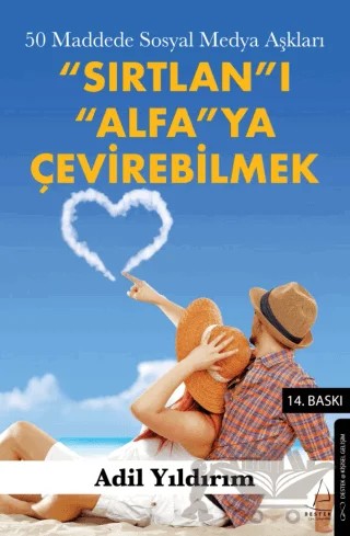 "Sırtlan"ı "Alfa"ya Çevirebilmek – Adil Yıldırım – Destek Yayınları kitap kapağı