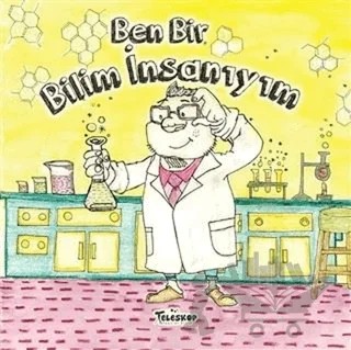 Ben Bir Bilim İnsanıyım – Kolektif – Teleskop Popüler Bilim kitap kapağı