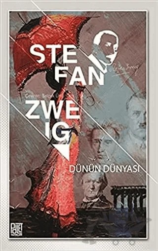 Dünün Dünyası – Stefan Zweıg – Palet Yayınları kitap kapağı