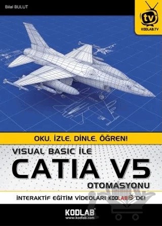 Visual Basic ile Catia V5 Otomasyonu – Bilal Bulut – Kodlab Yayın Dağıtım kitap kapağı