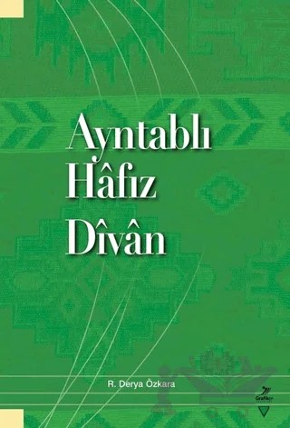 Ayntablı Hafız Divan – R. Derya Özkara – Grafiker Yayınları kitap kapağı