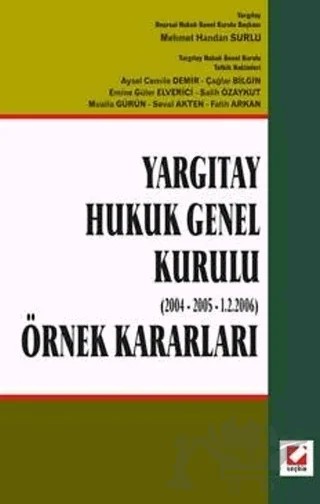 Yargıtay Hukuk Genel Kurulu (2004 – 2005 – 1.2.2006) – Mehmet Handan Surlu – Seçkin Yayıncılık kitap kapağı
