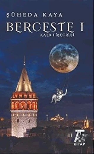 Berceste 1 – Şüheda Kaya – Kitap At Yayınları kitap kapağı