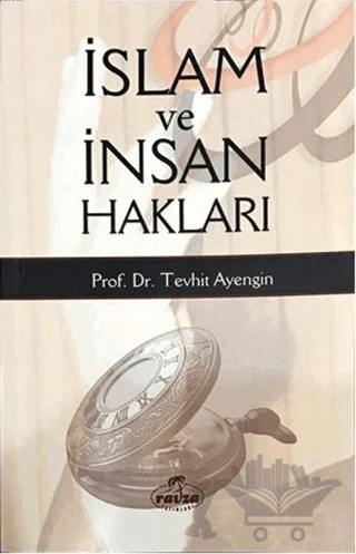 İslam ve İnsan Hakları – Tevhit Ayengin – Ravza Yayınları kitap kapağı