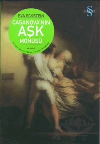 Casanova’nın Aşk Mönüsü – Eva Eckstein – Everest Yayınları kitap kapağı