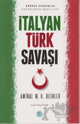 İtalyan - Türk Savaşı – Amiral W. H. Beehler – Maviçatı Yayınları kitap kapağı