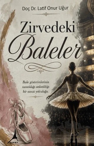 Zirvedeki Baleler – Latif Onur Uğur – Alter Yayıncılık kitap kapağı