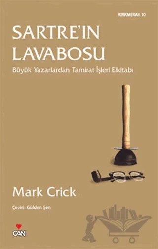 Sartre’ın Lavabosu – Mark Crick – Can Yayınları kitap kapağı