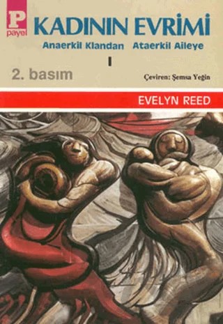 Kadının Evrimi 1 – Evelyn Reed – Payel Yayınları kitap kapağı