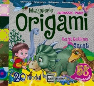 Jurassic Park - Hikayelerle Origami – Kolektif – Karton Kitap kitap kapağı