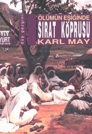 Ölümün Eşiğinde Sırat Köprüsü – Karl May – Yurt Kitap Yayın kitap kapağı