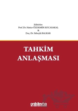 Tahkim Anlaşması – Hatice Özdemir Kocasakal, Süheyla Balkar – On İki Levha Yayınları kitap kapağı
