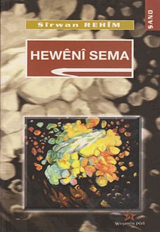 Heweni Sema – Sirwan Rehim – Peri Yayınları kitap kapağı