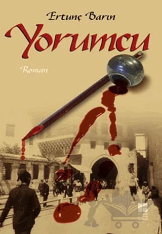 Yorumcu – Ertunç Barın – Bilge Kültür Sanat kitap kapağı