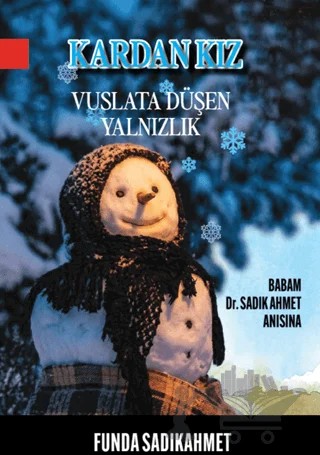 Kardan Kız - Vuslata Düşen Yalnızlık – Funda Sadıkahmet – Türk İdari Araştırmaları Vakfı kitap kapağı